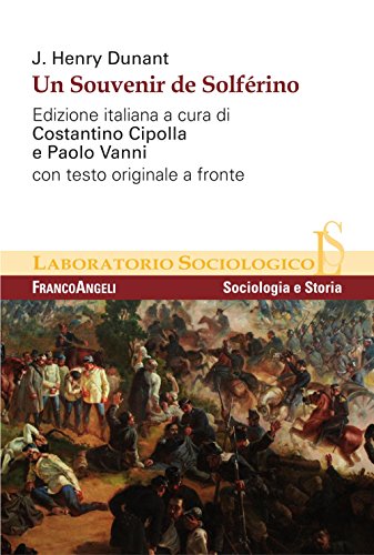 Un Souvenir de Solferino (Laboratorio sociologico