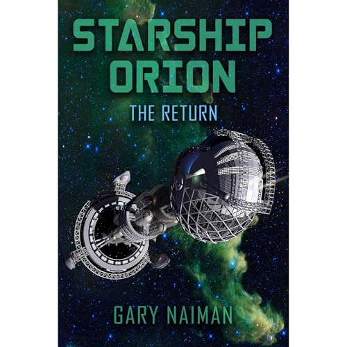 Starship Orion Audiolibro Por gary naiman arte de portada