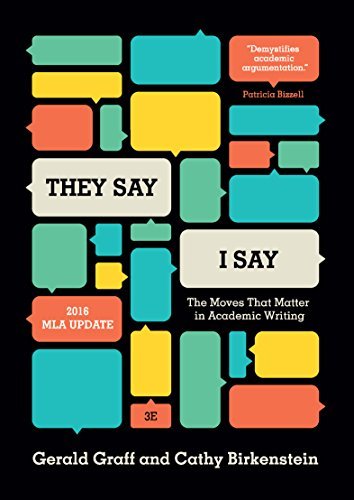 They Say / I Say: The Moves That Matter in Acad... B074R72BDD Book Cover