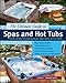 Produktbild The Ultimate Guide to Spas and Hot Tubs