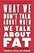 What We Don't Talk About When We Talk About Fat