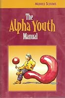 The Alpha Youth Manual 193180818X Book Cover