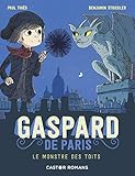 Le monstre des toits (Gaspard de Paris (1)) (French Edition)