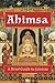 Ahimsa: A Brief Guide to Jainism