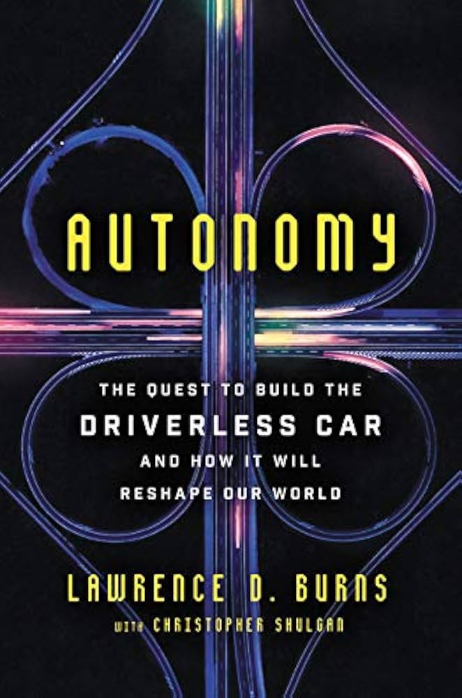 洋書 Realizing autonomy Autonomy: The Quest to Build the Driverless Car―And How It Will