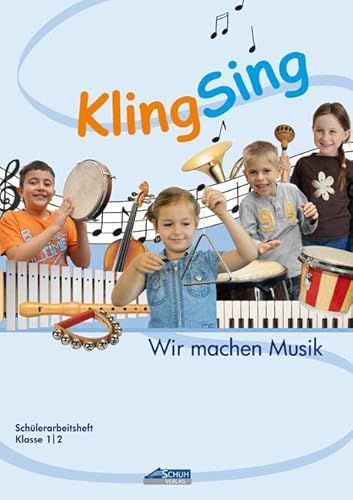 Preisvergleich Produktbild KlingSing - Schülerarbeitsheft: Musikabenteuer für Grundschulkinder (KlingSing: Musikabenteuer in der Grundschule)