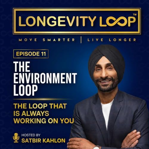 Ep 11: The Environment Loop: The Loop That Is Always Working On You