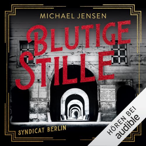 『Blutige Stille - Syndicat Berlin』のカバーアート