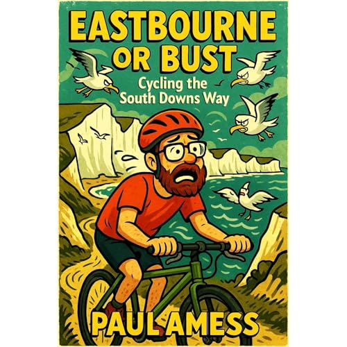 Eastbourne or Bust by Paul Amess episode artwork