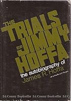 The Trials of Jimmy Hoffa. B0006C56MY Book Cover