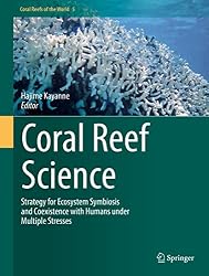 Amazon.co.jp: Coral Reef Science: Strategy for Ecosystem Symbiosis