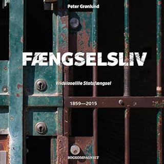 Fængselsliv – Vridsløselille Statsfængsel cover art