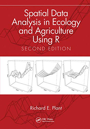 Spatial Data Analysis in Ecology and Agriculture Using R