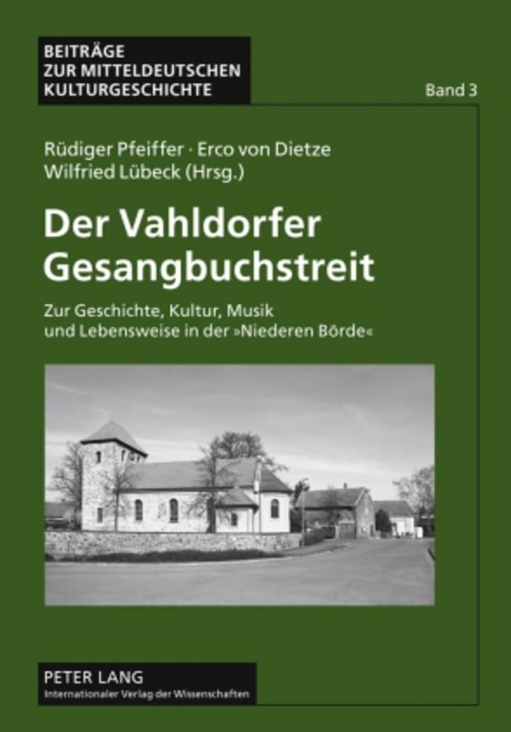 Der Vahldorfer Gesangbuchstreit Monographie Historique Allemande Lang