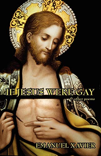 If Jesus Were Gay & other poems