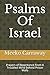Psalms Of Israel: Prayers of Repentance From A Troubled Mind Behind Prison Walls