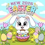 2026 New Easter Coloring Book: 2026 New Easter Coloring Book Beautiful Large Print Spring Coloring Pages with Cute Bunnies, Lovely Flowers, Eggs And More.