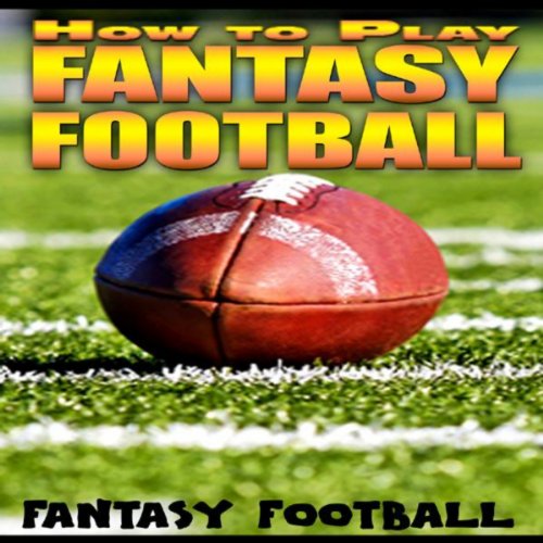 Amazon MusicでFantasy FootballのHow To Play Fantasy