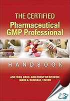 The Certified Pharmaceutical GMP Professional Handbook 8174890319 Book Cover