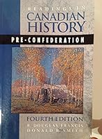 Readings In Canadian History Pre-Confederation 0774737468 Book Cover