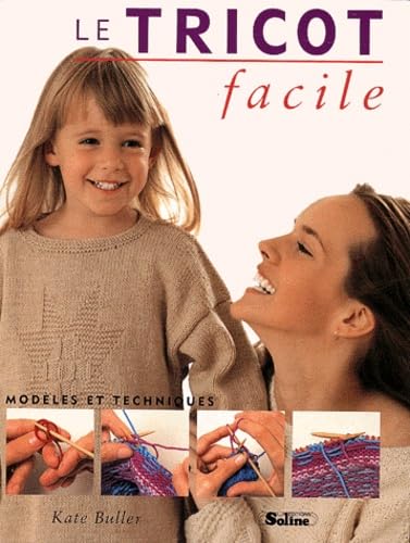 Le tricot facile Buller, Kate