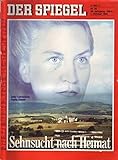 der spiegel nr.22 1977  Der Spiegel Nr. 40/1984 01.10.1984 Sehnsucht nach Heimat