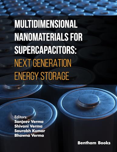 Multidimensional Nanomaterials for Supercapacitors: Next Generation Energy Storage (English Edition)