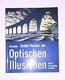 Große Meister der Optischen Illusionen - Al Seckel 