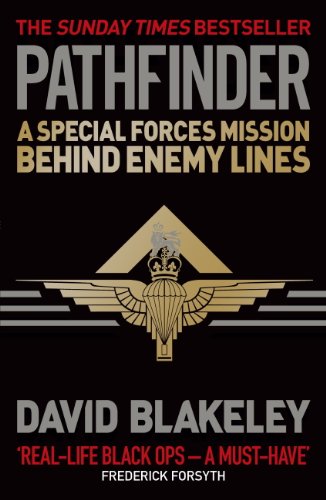 Télécharger Pathfinder: A Special Forces Mission Behind Enemy Lines (English Edition) PDF Ebook En Ligne