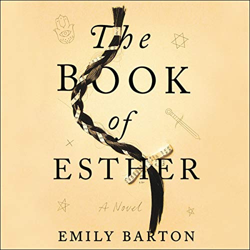 The Book of Esther (Authored by Emily Barton)