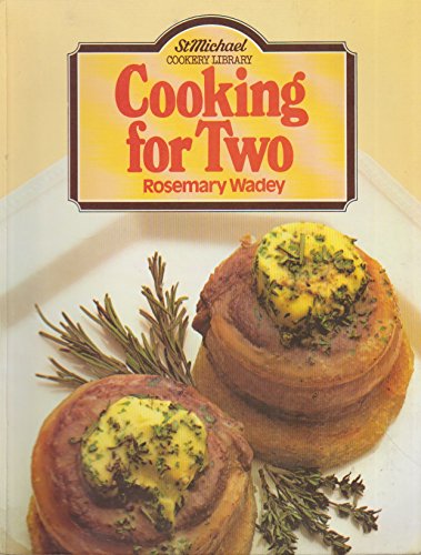 Cooking for Two (St Michael Cookery Libr