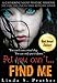 Bet you can't... FIND ME (Catherine Mans' Suspense Book 1)