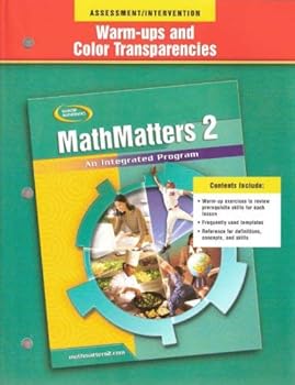 Paperback Glencoe Mathematics - MathMatters 2: An Integrated Program - Warm-ups and Color Transparencies (ISBN: 007869857X) Book