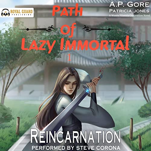 Reincarnation A Wuxia/Xianxia Cultivation Novel (Path of