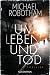 Image of Um Leben und Tod: Thriller