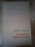 Römische Erzählungen - Alberto Moravia