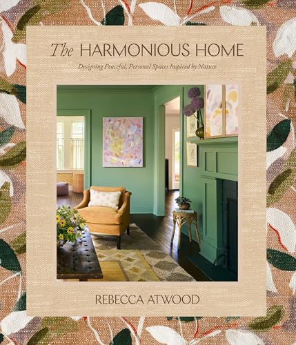 The Harmonious Home: Peaceful Spaces