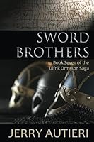 Sword Brothers (Ulfrik Ormsson's Saga) 1720795096 Book Cover