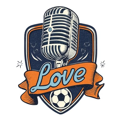 Page de couverture de Love Soccer Podcast