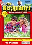  DER BERGPFARRER 5 Romane Nr. 290 VDZ82909 , 5 x Heimatromane aus dem KELTER VERLAG/Sammelband, 2. Aufl., 320 Seiten