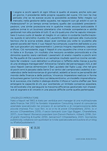 A Scuola Da De Laurentiis. L'efficienza Di Un Modello Innovativo - 2
