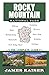 Rocky Mountain National Park: The Complete Guide: (Color Travel Guide)