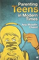 Parenting Teens in Modern Times 9382618856 Book Cover