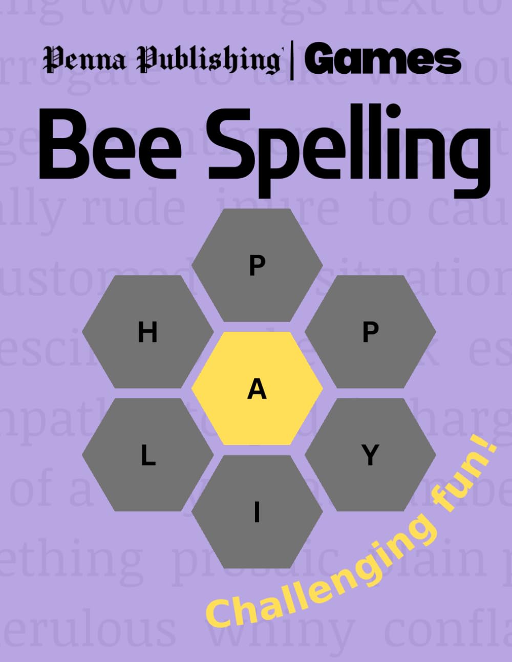 Bee Spelling: Challenging Fun: 100 NYT word puzzles