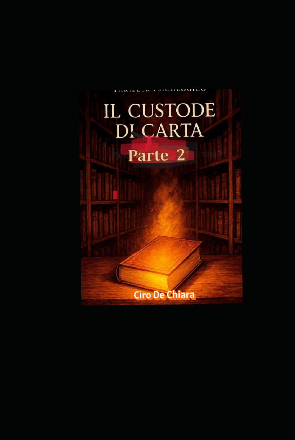 Il Custode di Carta -Parte 2