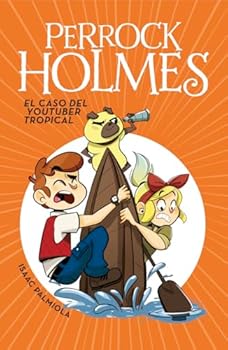 Hardcover Perrock Holmes 6 - El caso del youtuber tropical [Spanish] Book