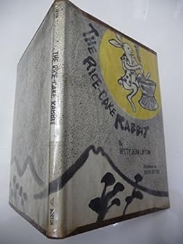The Rice-Cake Rabbit by Lifton, Betty Jean (1966) Hardcover