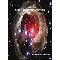 Guide to Extraterrestrial Communications