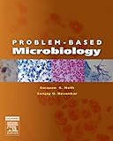 Problem-Based Microbiology E-Book