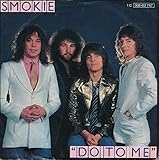  Do To Me - Smokie - Single 7\